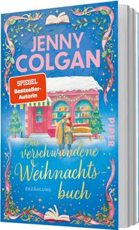 Das Buchcover zeigt ein winterliches, festliches Motiv: auf blauem Hintergrund ein schneebedecktes, rosa Buchladen-Fassadenbild mit warm leuchtenden Fenstern und zwei Figuren vor dem Eingang. Oben der Autorenname „Jenny Colgan“ in großen pinken Großbuchstaben, mittig der Titel „Das verschwundene Weihnachtsbuch“ in goldgelber, verschnörkelter Handschrift. Ein orangefarbener rechteckiger Aufkleber trägt den Text „SPIEGEL Bestseller-Autorin“. Dekorative florale Ranken und geöffnete Buchillustrationen rahmen das Bild.
