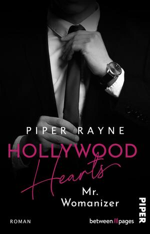 Hollywood Hearts – Mr. Womanizer (L.A. Love Stories 3)