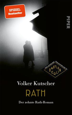 Rath (Die Gereon-Rath-Romane 10)