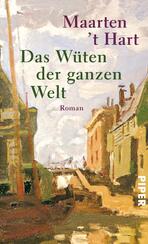 Das Wüten der ganzen Welt