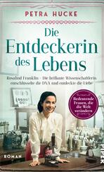 Die Entdeckerin des Lebens 