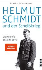 Helmut Schmidt und der Scheißkrieg