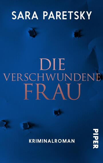 Die verschwundene Frau (V.I. Warshawski 9)