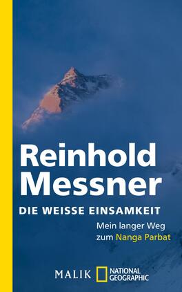 Die weiße Einsamkeit Das Buchcover zeigt einen in blauen und grauen Tönen gehaltenen Hintergrund mit einer schneebedeckten Bergspitze, die sich vorne abzeichnet. Der Titel „Reinhold Messner“ ist in großen weißen Buchstaben platziert, darunter steht der Untertitel „DIE WEISSE EINSAMKEIT“ in gelb. Darunter folgt der Text „Mein langer Weg zum Nanga Parbat“ in kleinerer, weißer Schrift. Der Rahmen des Covers ist in einem kräftigen Gelb gehalten.