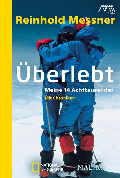Das Buchcover zeigt zwei Personen in kalten, bergigen Gefilden, die in alpiner Kleidung gehüllt sind. Im Hintergrund ist ein bewölkter Himmel zu sehen. Der Titel „Überlebt“ ist in großen, auffälligen weißen Buchstaben platziert, darunter der Untertitel „Meine 14 Achttausender“ in etwas kleinerer Schrift. Der Name des Autors, Reinhold Messner, steht oben links in blauer Schrift. Das Cover strahlt eine Atmosphäre von Abenteuer und Überlebenskampf in extremen Bedingungen aus.