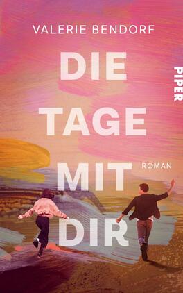 Die Tage mit Dir