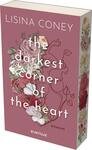 Das Buchcover zeigt einen sanften rosa Hintergrund, auf dem florale Elemente in verschiedenen Farben und Texturen angeordnet sind. Die Titelzeile „the darkest corner of the heart“ ist in einer auffälligen, weißen Schriftart platziert, während der Autorenname „Lisina Coney“ oben in eleganten Buchstaben dargestellt ist. Ein runder, rosa Button mit der Aufschrift „VORLÄUFIGES COVER“ ist ebenfalls sichtbar. Der Buchrücken ist mit einem Muster aus Fragezeichen in verschiedenen Größen gestaltet.