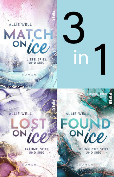 Das Buchcover zeigt eine Collage aus drei marmorierten Eiskunst-Designs und einem hellblauen Feld mit großer schwarzer Ziffer „3“ und weißem „in 1“. Oben links ein pastellrosa-blaues Cover mit Titel „Match on Ice“, Autorin „Allie Well“ und Untertitel „Liebe, Spiel und Sieg“. Unten links violett-rosa „Lost on Ice“ mit „Träume, Spiel und Sieg“, unten rechts türkis-grün „Found on Ice“ mit „Sehnsucht, Spiel und Sieg“.