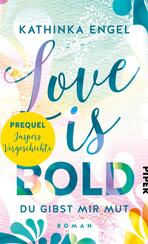 Prequel zu Love is Bold
