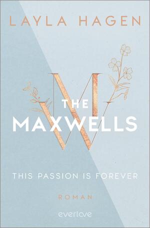 This Passion is Forever (The Maxwells 5)