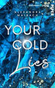 Your Cold Lies