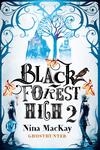 Black Forest High 2