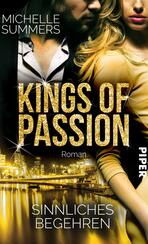 Kings of Passion - Sinnliches Begehren Kings of Passion - Sinnliches Begehren