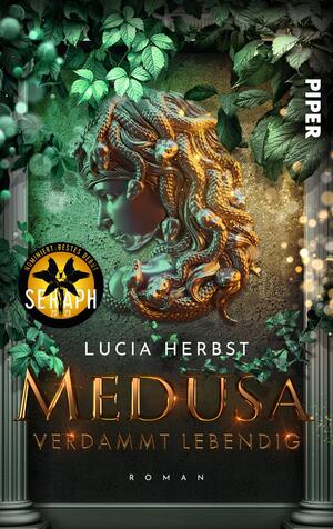 Medusa: Verdammt lebendig (Greek Goddesses 1)