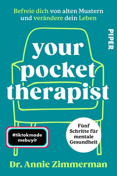 Das Buchcover zeigt einen türkisfarbenen Hintergrund mit einer klaren Darstellung eines minimalistischen Sessel-Icons in gelb. Der Titel „your pocket therapist“ ist in auffälliger, weißer Schrift mittig platziert. Darunter steht in kleinerer, gelber Schrift „Fünf Schritte für mentale Gesundheit“. Am unteren Rand ist der Autorenname „Dr. Annie Zimmerman“ in weißer Schrift zu sehen. Ein schwarzes Rechteck mit dem Text „#tiktokmade mebuyit“ befindet sich in der unteren linken Ecke. Das Gesamtbild vermittelt eine positive und einladende Atmosphäre.