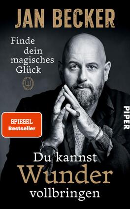 Du kannst Wunder vollbringen