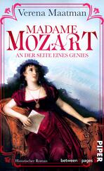Madame Mozart. An der Seite eines Genies