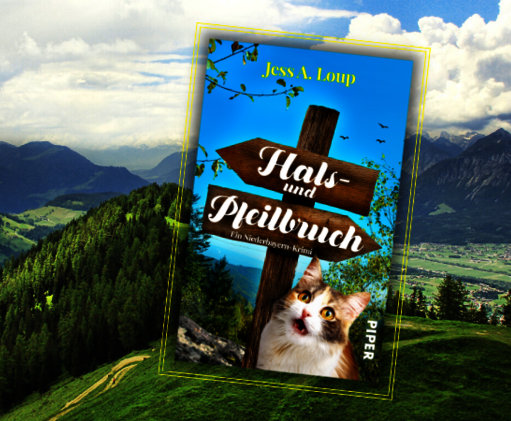 Jess A. Loups Regiokrimi „Hals- und Pfeilbruch“