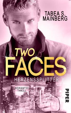 Two Faces - Herzenssplitter (Two Faces 2)