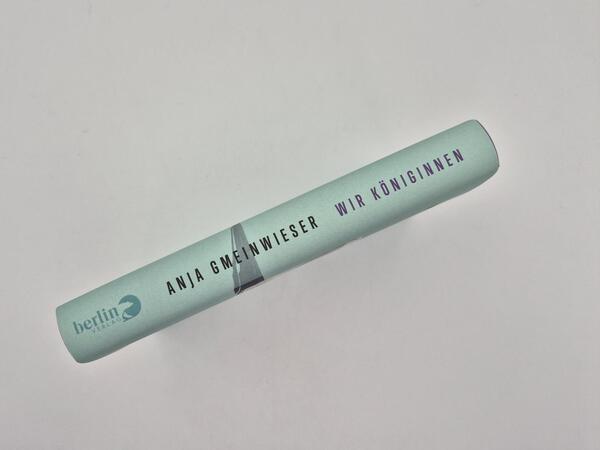 Außenansicht des Buches „Wir Königinnen“