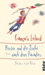 Hector und die Suche nach dem Paradies Hector und die Suche nach dem Paradies