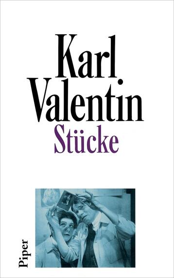 Stücke (Karl Valentin Sämtliche Werke 5)