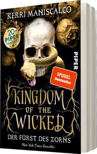Das Buchcover zeigt einen menschlichen Schädel, umgeben von goldenen Rosen und einer sich windenden Schlange. Die Farbtöne sind überwiegend dunkel und mystisch, was eine geheimnisvolle Atmosphäre schafft. Der Titel „KINGDOM OF THE WICKED“ ist in auffälligen, geschwungenen Buchstaben in Gold und Schwarz dargestellt. Darunter steht der Untertitel „Der Fürst des Zorns“ in einer leichteren Schrift. Oben ist der Name der Autorin Kerri Maniscalco sowie das Verlagslogo und der Hinweis „SPiegel Bestseller“ abgedruckt.