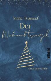 Marie Tussaud – Der Weihnachtsengel