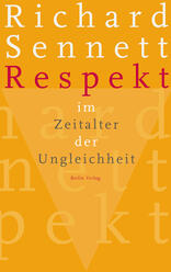 Respekt im Zeitalter der Ungleichheit