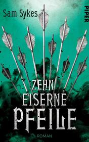 Zehn eiserne Pfeile