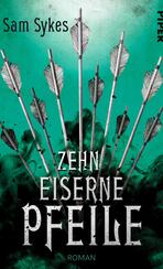 Zehn eiserne Pfeile