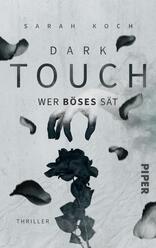 Dark Touch – Wer Böses sät