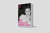 Außenansicht des Buches „Die Palast-Rebellin“