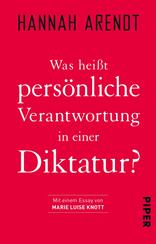 Was heißt persönliche Verantwortung in einer Diktatur?