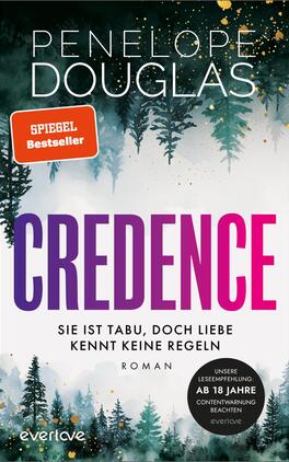 Das Buchcover zeigt eine mystische Landschaft mit dunklen, grünen Tannenbäumen vor einem sanften, nebligen Hintergrund. Der Titel „CREDENCE“ ist in großen, auffälligen Buchstaben in einem Farbverlauf von Lila zu Pink gehalten und hebt sich kraftvoll vom Hintergrund ab. Der Autorinnenname „PENelope DOUGLAS“ steht in elegantem Weiß oben auf dem Cover. Unter dem Titel befindet sich der Satz „Sie ist tabu, doch Liebe kennt keine Regeln“ in einer schlichten, weißen Schrift. Ein rotes Rechteck enthält den Hinweis „SPIEGEL Bestseller“.