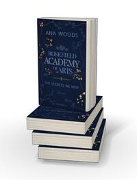 Bücherstapel des Buches „Rosefield Academy of Arts – The Secrets We Keep“