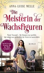 Die Meisterin der Wachsfiguren