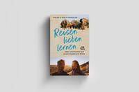 Außenansicht des Buches „Reisen lieben lernen“