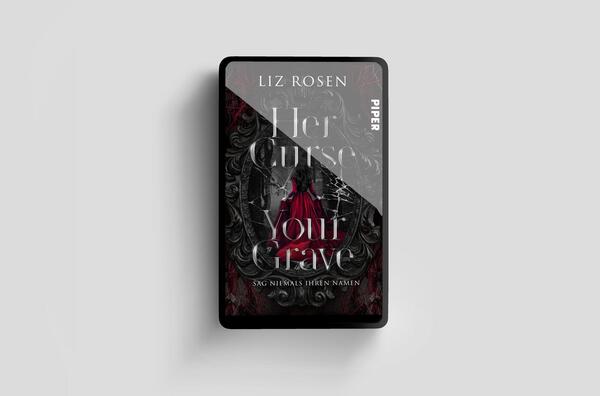 Außenansicht des Buches „Her Curse, your Grave – Sag niemals ihren Namen “