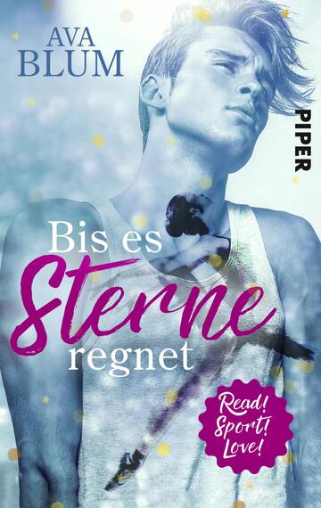 Bis es Sterne regnet (Read! Sport! Love!)