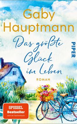 Das größte Glück im Leben