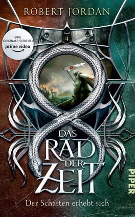 Das Rad der Zeit 4 Das Buchcover zeigt eine dramatische, zweigeteilte Farbgestaltung in Grün und Braun. Im Mittelpunkt ist ein schlangengleiches, sich windendes Motiv, das die Titelinschrift „DAS RAD DER ZEIT“ in großen, weißen Buchstaben umschließt. Unterhalb des Titels steht der Zusatz „Der Schatten erhebt sich“ in kleinerer Schrift. Im Hintergrund ist eine fantasievolle Landschaft mit Bergkulisse und einer kriegerischen Figur zu sehen. Oben rechts befindet sich ein Hinweis auf die TV-Serie, umgeben von einem weißen Kreis.