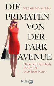 Die Primaten von der Park Avenue