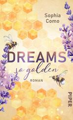 Dreams so golden