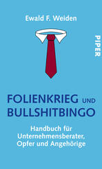 Folienkrieg und Bullshitbingo