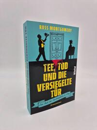 Außenansicht des Buches „Tee, Tod und die versiegelte Tür“