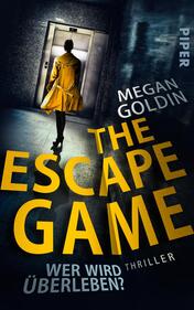 The Escape Game – Wer wird überleben?