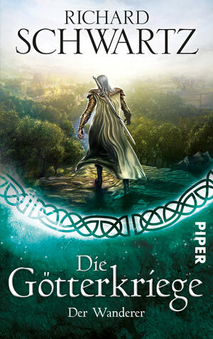Der Wanderer (Die Götterkriege 7)