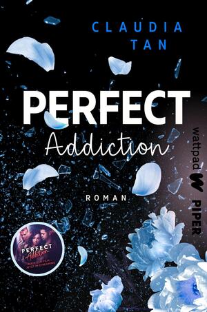 Perfect Addiction (Die besten deutschen Wattpad-Bücher)