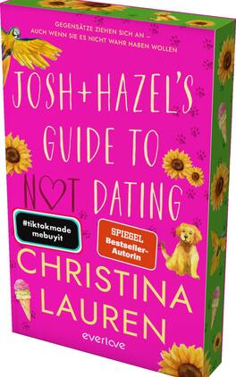 Josh and Hazel's Guide to Not Dating